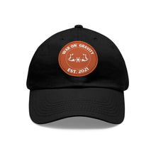 Load image into Gallery viewer, War on Gravity-Dad Hat with Leather Patch (Round)