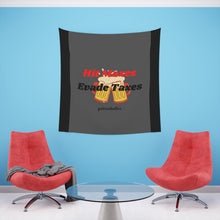 Load image into Gallery viewer, Hit Maxes Evade Taxes-Large Cheers Flag
