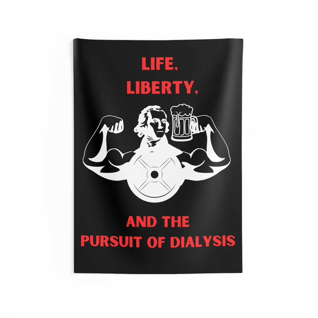 Life, Liberty, Dialysis Flag